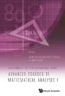 Image for Advanced Courses of Mathematical Analysis V: Proceedings of the Fifth International School: V International Course of Mathematical Analysis in Andalusia.