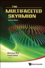 Image for The multifaceted skyrmion