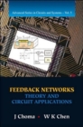 Image for Feedback Networks: Theory And Circuit Applications