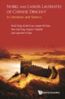 Image for Nobel and Lasker Laureates of Chinese Descent: In Literature and Science
