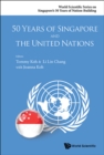 Image for 50 Years of Singapore and the United Nations