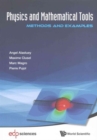 Image for Physics And Mathematical Tools: Methods And Examples