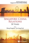 Image for Singapore-china Relations: 50 Years