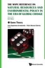 Image for WSPC REFERENCE ON NATURAL RESOURCES AND ENVIRONMENTAL POLICY IN THE ERA OF GLOBAL CHANGE, THE (IN 4 VOLUMES): 6989.