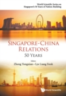 Image for Singapore-china Relations: 50 Years
