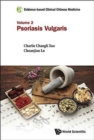 Image for Evidence-based Clinical Chinese Medicine - Volume 2: Psoriasis Vulgaris