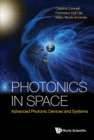 Image for Photonics in space: advanced photonic devices and systems