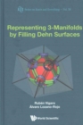 Image for Representing 3-manifolds By Filling Dehn Surfaces
