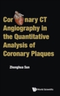 Image for Coronary Ct Angiography In The Quantitative Analysis Of Coronary Plaques