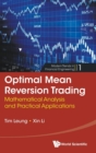 Image for Optimal Mean Reversion Trading: Mathematical Analysis And Practical Applications