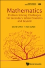 Image for Mathematics problem-solving challenges for secondary school students and beyond : v. 4