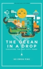 Image for Ocean In A Drop, The - Singapore: The Next Fifty Years