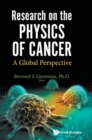 Image for Research On The Physics Of Cancer: A Global Perspective