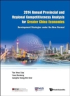 Image for 2014 Annual Provincial And Regional Competitiveness Analysis For Greater China Economies: Development Strategies Under The New Normal