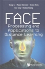 Image for Face Processing And Applications To Distance Learning