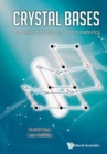 Image for Crystal bases  : representations and combinatorics