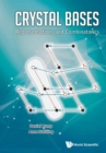 Image for Crystal Bases: Representations And Combinatorics