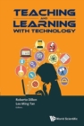 Image for Teaching And Learning With Technology - Proceedings Of The 2015 Global Conference (Ctlt)