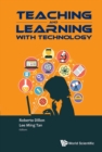 Image for Teaching and learning with technology: proceedings of the 2015 Global Conference on Teaching and Learning with Technology (CTLT)
