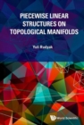 Image for Piecewise Linear Structures On Topological Manifolds