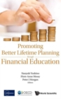 Image for Promoting Better Lifetime Planning Through Financial Education