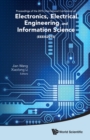 Image for Electronics, Electrical Engineering and Information Science: Proceedings of the 2015 International Conference on Electronics, Electrical Engineering and Information Science (EEEIS2015)