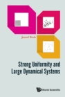 Image for Strong Uniformity And Large Dynamical Systems: 7691
