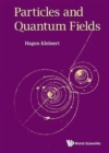 Image for Particles And Quantum Fields