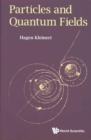 Image for Particles and quantum fields