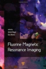 Image for Fluorine Magnetic Resonance Imaging