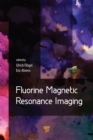 Image for Fluorine Magnetic Resonance Imaging