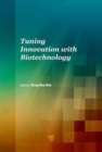 Image for Tuning Innovation with Biotechnology