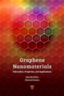 Image for Graphene nanomaterials  : fabrication, properties, and applications