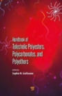 Image for Handbook of Telechelic Polyesters, Polycarbonates, and Polyethers