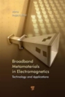 Image for Broadband metamaterials in electromagnetics  : technology and applications
