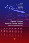 Image for Chemical exchange saturation transfer imaging  : advances and applications