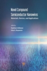 Image for Novel compound semiconductor nanowires  : materials, devices, and applications