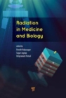 Image for Radiation in medicine and biology