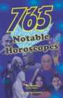 Image for 765 Notable Horoscopes: This astrology book has been originally published by the prestigious Sagar Publications with Lt. Col. (Retd.) Raj Kumar as its author.
