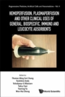 Image for Hemoperfusion, plasmaperfusion, and other clinical uses of general, biospecific, immuno, and leucocyte adsorbents
