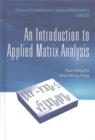 Image for An introduction to applied matrix analysis