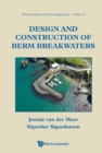 Image for Design and construction of berm breakwaters