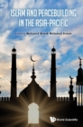 Image for Islam and peace-building in the Asia-Pacific region