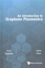 Image for Introduction To Graphene Plasmonics, An