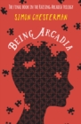 Image for Being Arcadia
