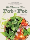 Image for At Home: From Pot to Pot