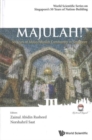 Image for Majulah!: 50 Years Of Malay/muslim Community In Singapore