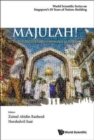 Image for Majulah!: 50 Years Of Malay/muslim Community In Singapore