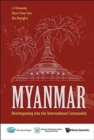 Image for Myanmar: Reintegrating Into The International Community