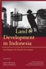 Image for Land and development in Indonesia  : searching for the people&#39;s sovereignty